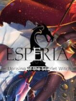 《埃斯佩里亚：绯红女巫的起义》免安装绿色版